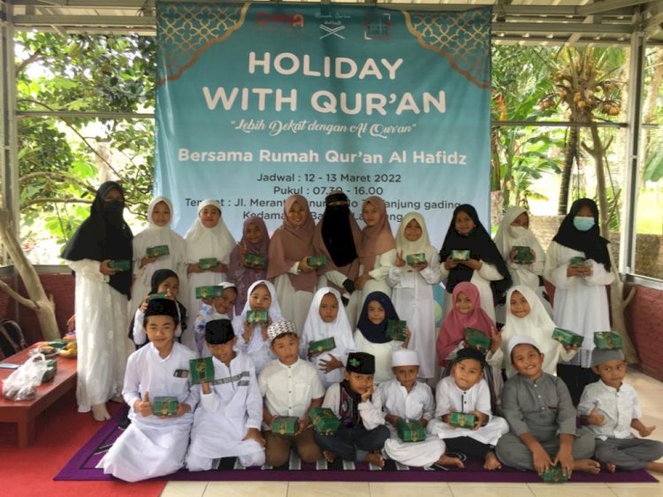 Holiday With Qur’an untuk Mencetak Generasi yang Berjiwa Qur'ani