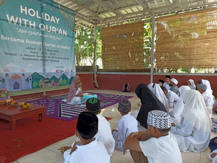 Holiday With Qur’an untuk Mencetak Generasi yang Berjiwa Qur'ani