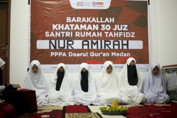 Dua Rumah Tahfidz Binaan PPPA Daarul Qur’an Medan Khatamkan 30 Juz Al-Qur’an