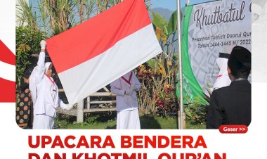 Memperingati HUT RI ke-77, PPPA Daarul Qur'an Malang Gelar Upacara Bendera dan Khotmil Qur’an