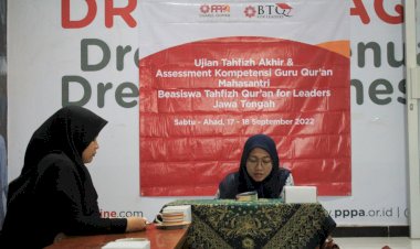 PPPA Daarul Qur’an Semarang Gelar Ujian Tahfidz Akhir dan Assessment Guru Qur’an Mahasantri BTQ