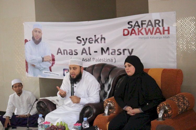 Safari Dakwah Bersama Syekh Anas Al Masry