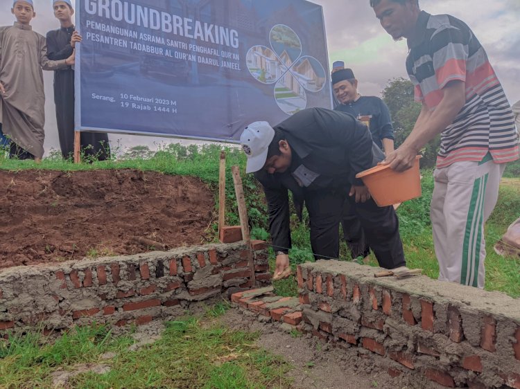 Peletakan Batu Pertama Pembangunan Asrama Pesantren Daarul Jameel Banten